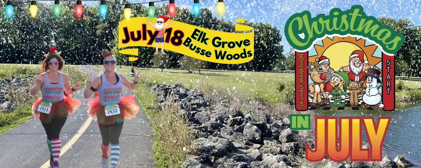 Two women in festive Christmas-themed running outfits, one with a Santa hat and the other with elf ears, running on a paved path with a park-like background and decorative Christmas lights overhead. A graphic overlay advertises the 'Christmas in July' race.