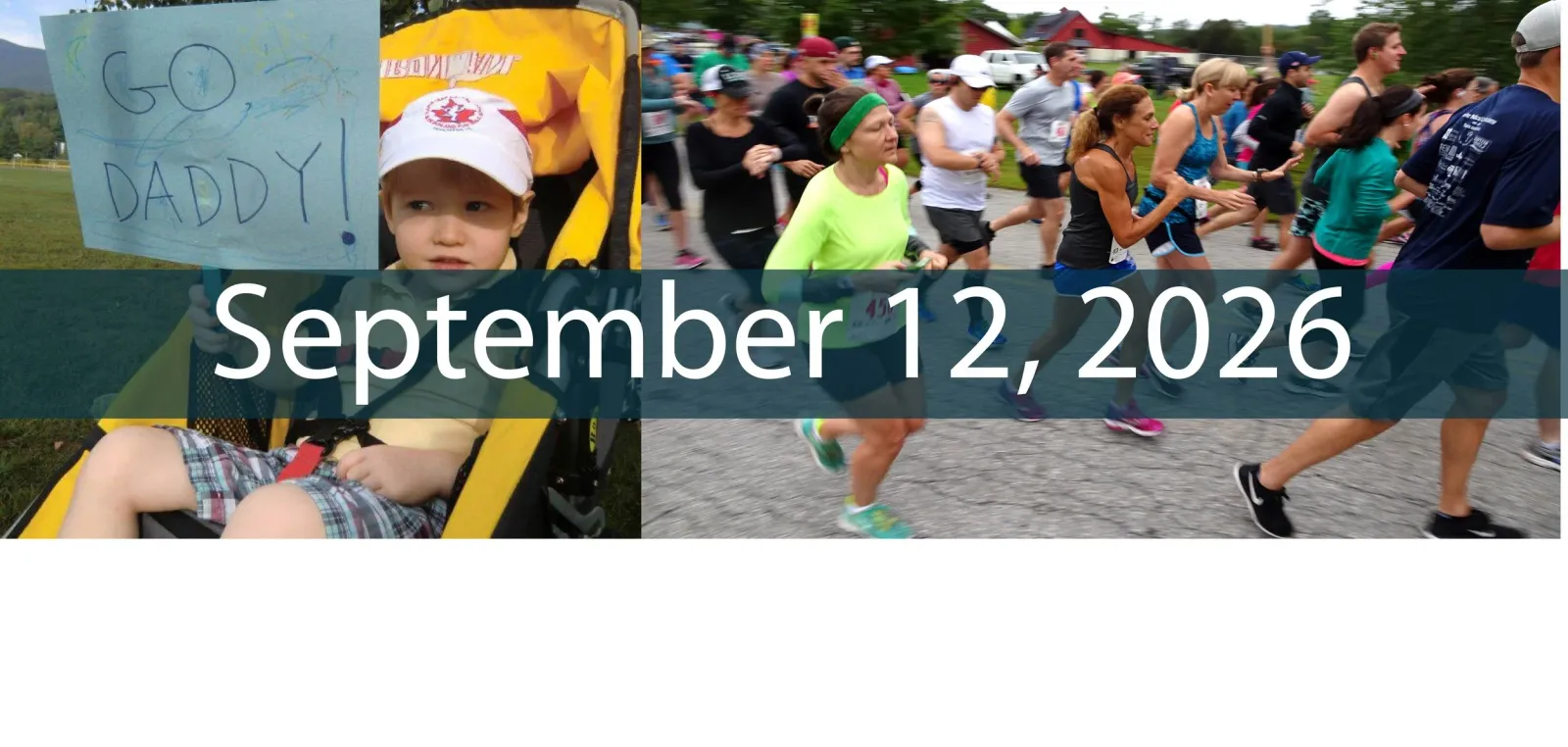 Runners starting a race with a sign that says 'GO DADDY!' and the date September 12, 2026.