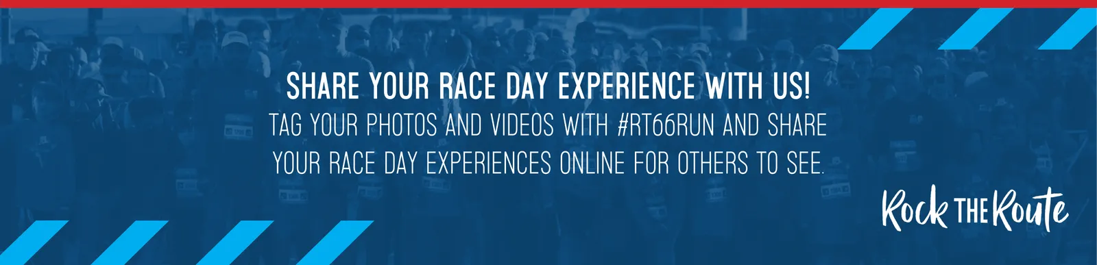 A large crowd of runners at the start line, with text overlay encouraging them to share their race day experience online using #RT66RUN.